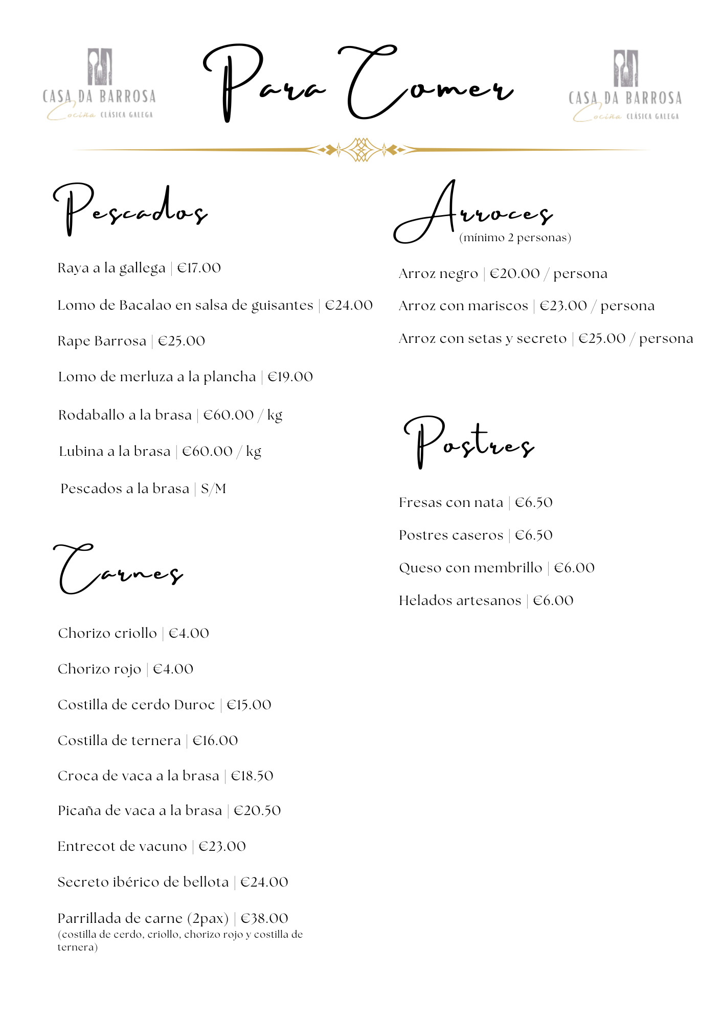 Carta: Pescados, Carnes, Arroces, Postres