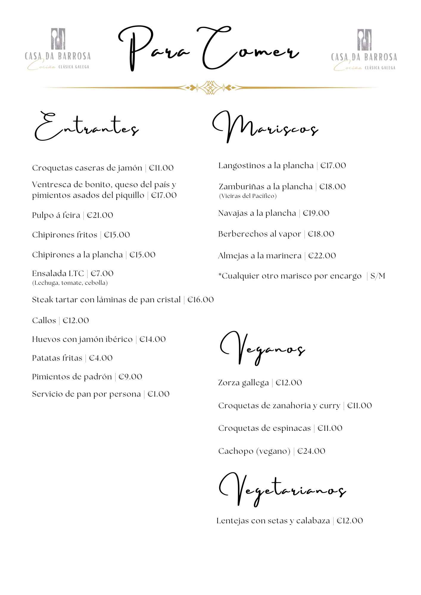 Carta: Entrantes, Mariscos, Pescados, Vegetarianos y Veganos