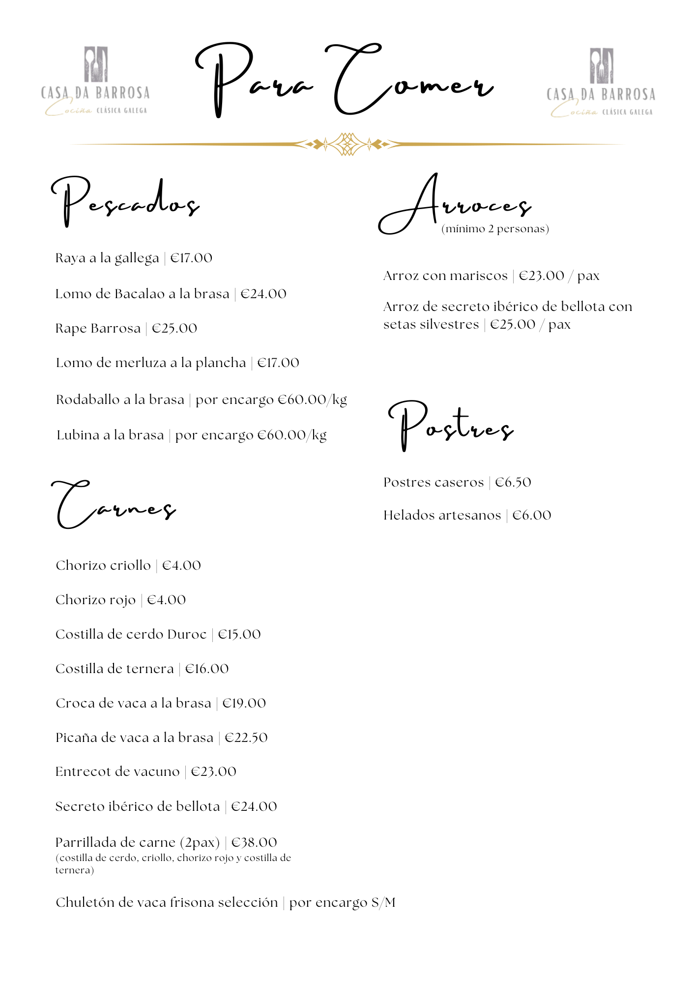 Carta: Pescados, Carnes, Arroces, Postres
