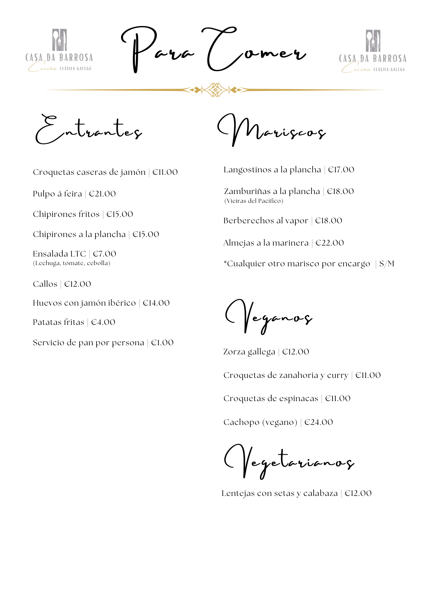 Carta: Entrantes, Mariscos, Pescados, Vegetarianos y Veganos