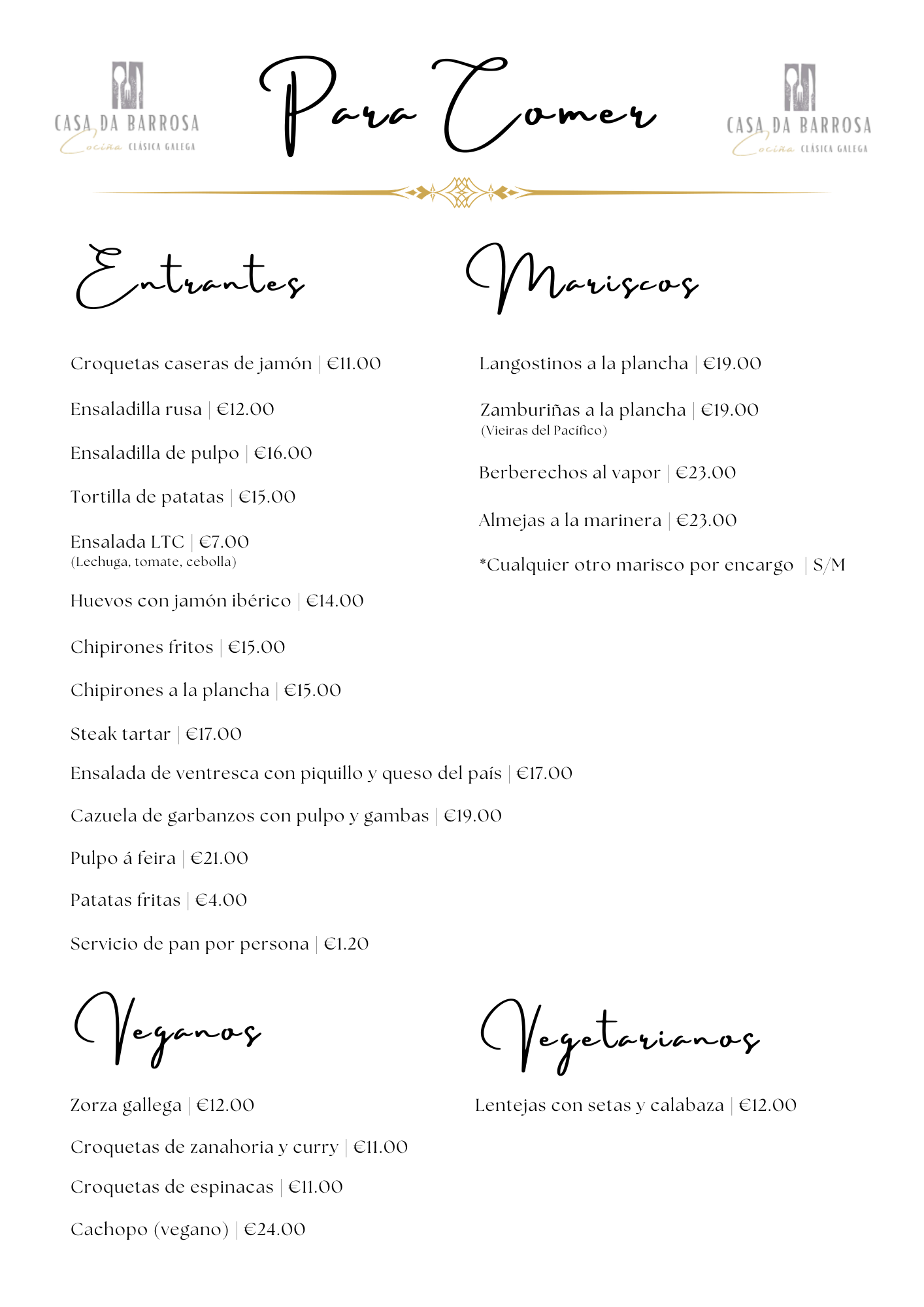 Carta: Entrantes, Mariscos, Pescados, Vegetarianos y Veganos