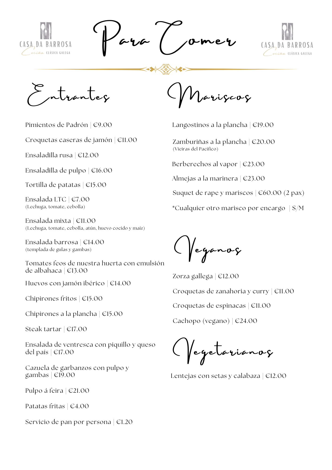Carta: Entrantes, Mariscos, Pescados, Vegetarianos y Veganos