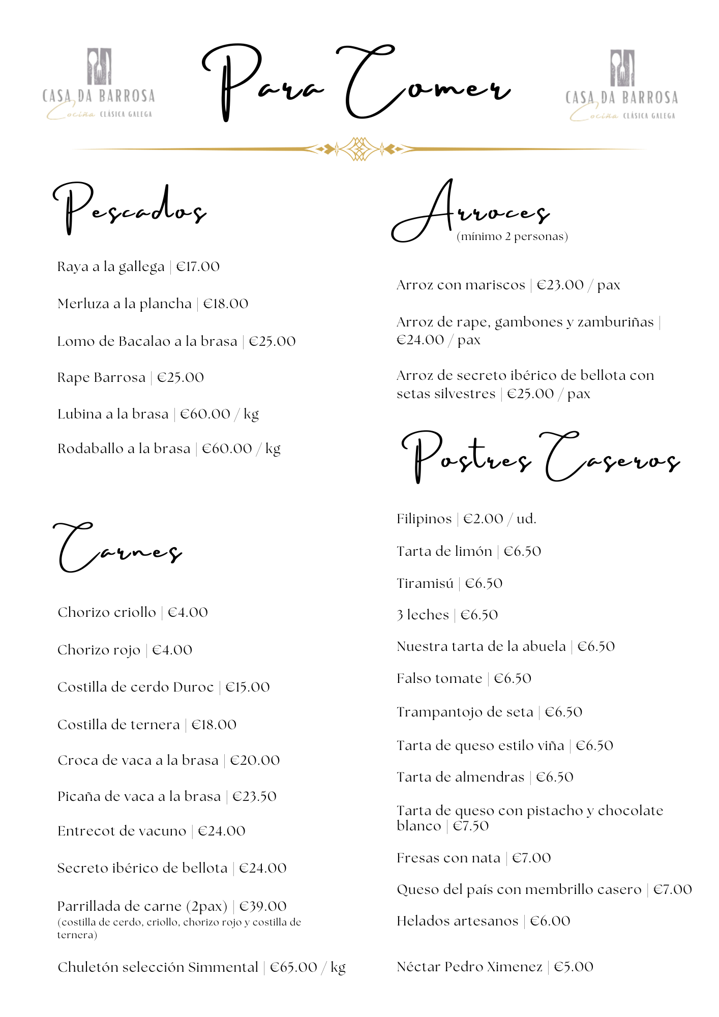 Carta: Pescados, Carnes, Arroces, Postres